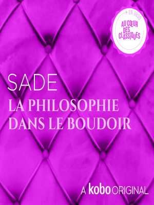 cover image of La Philosophie dans le boudoir